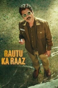 Download Rautu Ka Raaz (2024) Bollywood Hindi Movie HD