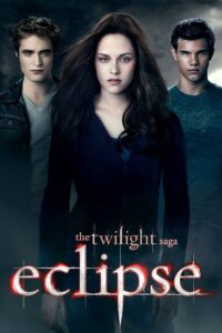 The Twilight Saga: Eclipse (2010)