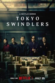 Tokyo Swindlers – Season 1 (2024) Multi-Audio {Hindi – English – Japanese} Netflix Original Series