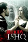 Download Bloody Ishq (2024) DSNP WEB-DL {Hindi DD5.1} Full Movie