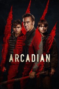 Arcadian (2024) WEB-DL Multi Audio [Hindi ORG. + English + Tamil + Telugu] Full Movie 480p [800MB] | 720p [1.2GB] | 1080p [2GB] | 2160p 4K [10GB]