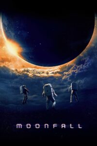 Moonfall (2022) Dual Audio {Hindi ORG. Dubbed + English} BluRay 480p | 720p | 1080p | 2160p 4K