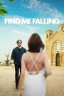 Download Find Me Falling (2024) NF WEB-DL Dual Audio {Hindi-English}