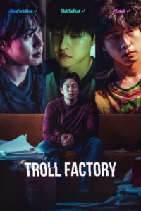 Troll Factory (2024) WEB-DL Dual Audio [Hindi ORG. + Korean] Full Movie