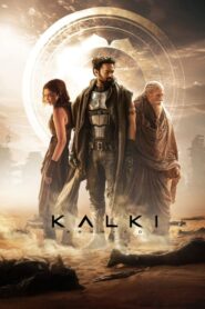 Download Kalki 2898 – A.D (2024) NF WEB-DL [Hindi (ORG. DD5.1)] Full Movie