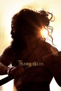 Download Thangalaan (2024) (Hindi (Clear) + Tamil) Dual Audio UnCut Movie HD