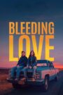 Download Bleeding Love (2024) Web-DL Dual Audio {Hindi+English}