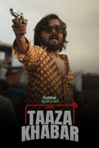 Taaza Khabar (2024) Hindi Web Series