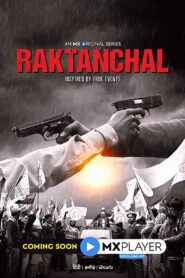 Raktanchal Ek Baar Phir (2024) WEB-DL Hindi Full Movie