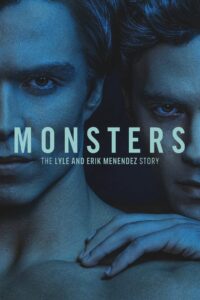 Monsters | NetFlix (2024) Season 1 Dual Audio {Hindi-English}