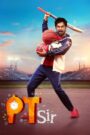 PT Sir (2024) Dual Audio [Hindi (DD2.0) & Tamil] WEB-DL