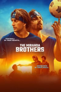 Download The Miranda Brothers (2024) Bollywood Hindi Movie 