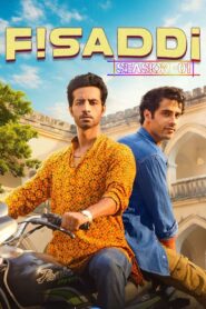 Fisaddi (2024) Hindi Web Series