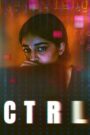 Download CTRL (2024) WEB-DL Hindi Full Movie 