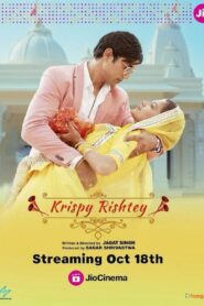 Download Krispy Rishtey (2024) Hindi Full Movie