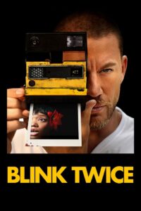 Download Blink Twice (2024) Dual Audio {Hindi-English} 2160p || 4k || 1080p || x264 || HEVC || HDR DoVi WEB-DL Esubs