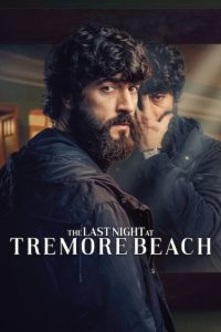 Download The Last Night at Tremore Beach (2024) NetFlix Original Web-DL Dual Audio {Hindi-English}