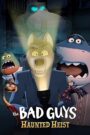 Download The Bad Guys: Haunted Heist (2024) WEB-DL Dual Audio {Hindi-English}