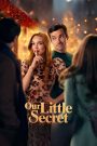 Download Our Little Secret (2024) Web-Dl  Dual Audio (Hindi-English) Full Movie