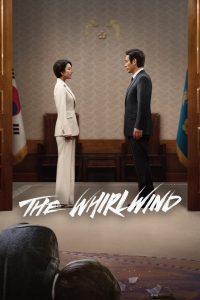 The Whirlwind – Netflix Original (2024-Series) Season 1 MULTi Audio {Hindi-English-Korean}