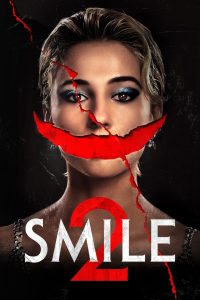 Download Smile 2 (2024) WEB-DL Dual Audio [Hindi ORG. + English] Full Movie