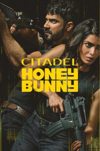 Citadel Honey Bunny (2024) (Hindi + English) Dual Audio Web Series