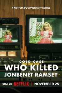 Cold Case: Who Killed JonBenét Ramsey (Season 1) WeB-DL Dual Audio {Hindi-English}