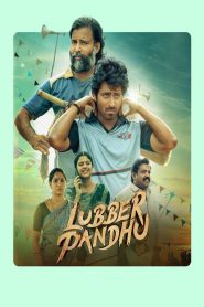 Download Lubber Pandhu (2024) WEB-DL Multi Audio [Hindi ORG. + Tamil] Full Movie