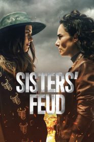 Sisters’ Feud (2024) Season 1 NetFlix Original – MulTi Audio {Hindi-English-Spanish} WEB Series